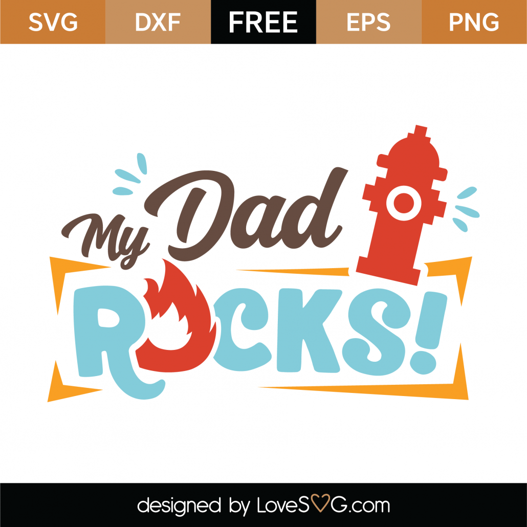 Download Free My Dad Rocks SVG Cut File - Lovesvg.com
