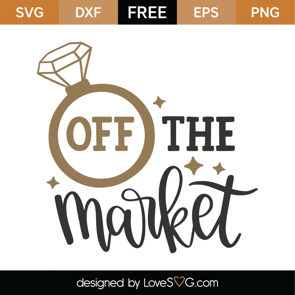 Download Free Off The Market SVG Cut File - Lovesvg.com