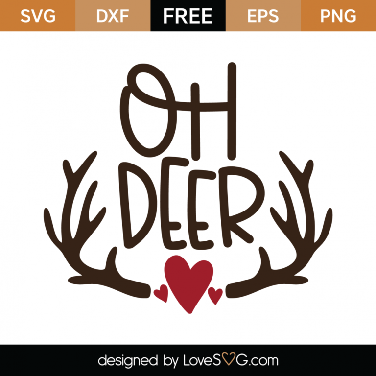 Free Oh Deer SVG Cut File - Lovesvg.com