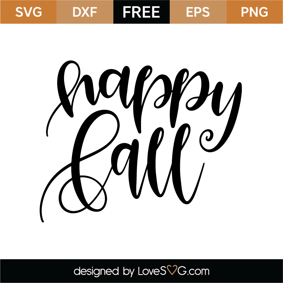 Download Free Happy Fall Svg Cut File Lovesvg Com
