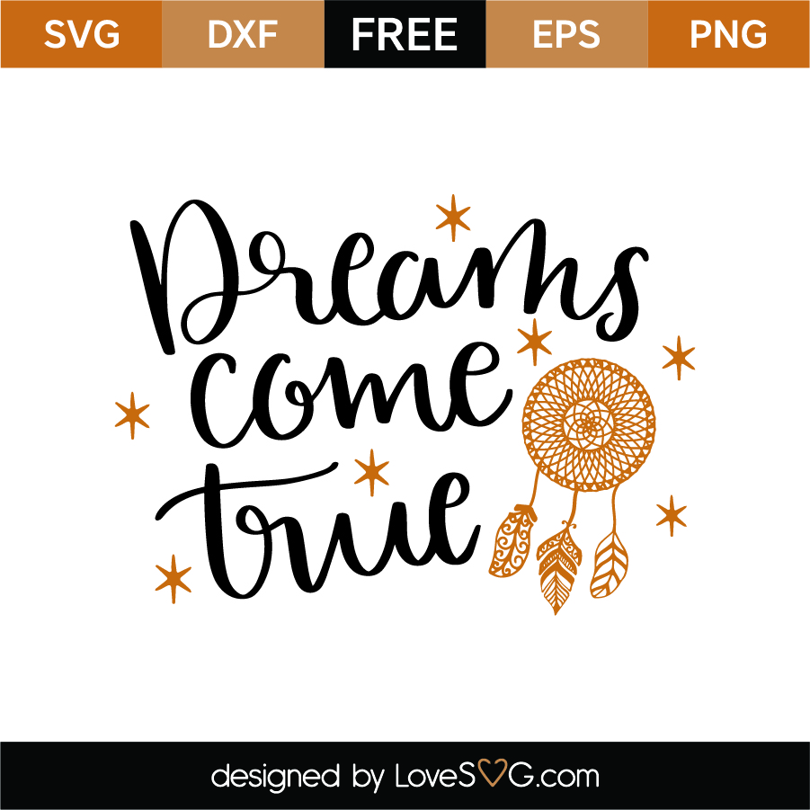 Download Free Dreams come true SVG Cut File - Lovesvg.com