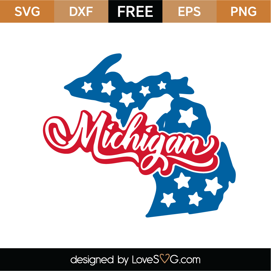 Free Michigan Svg Cut File Lovesvg Com