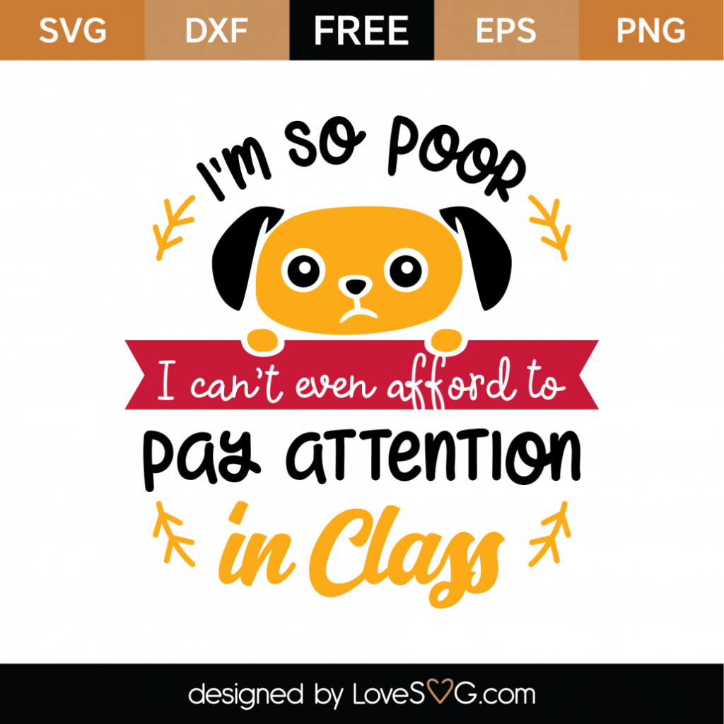 Free Pay Attention In Class SVG Cut File - Lovesvg.com