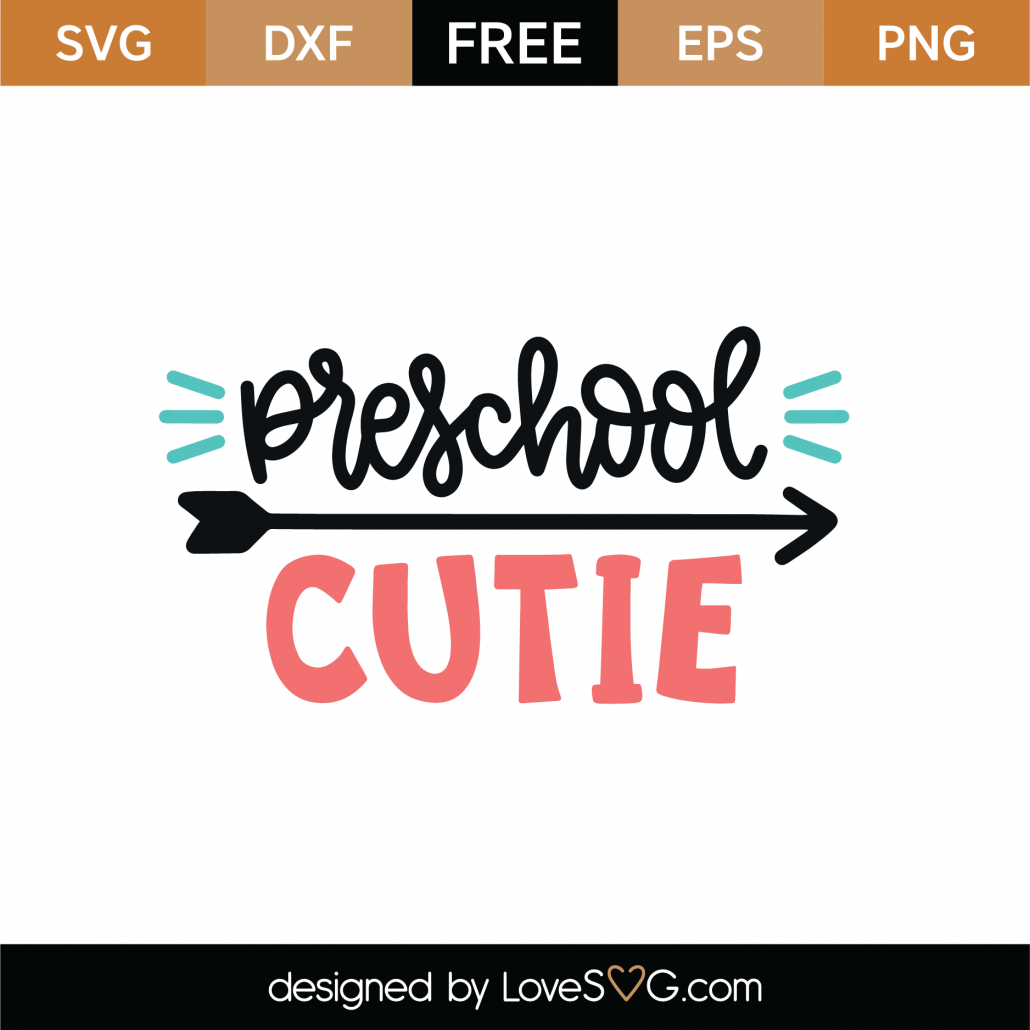 Free Preschool Cutie SVG Cut File - Lovesvg.com