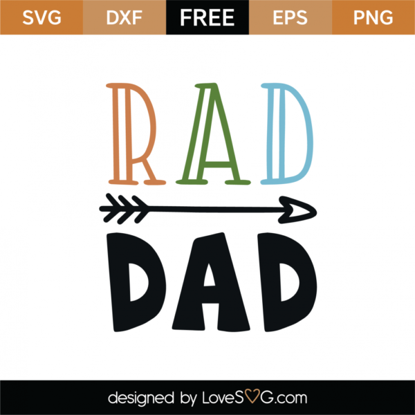 Free Rad Dad SVG Cut File - Lovesvg.com