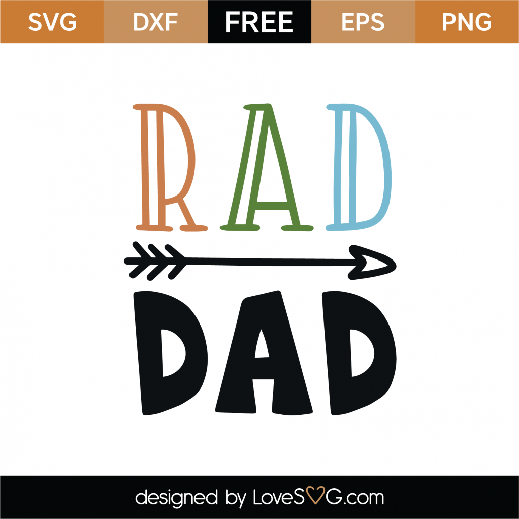 Download Free Rad Dad SVG Cut File - Lovesvg.com