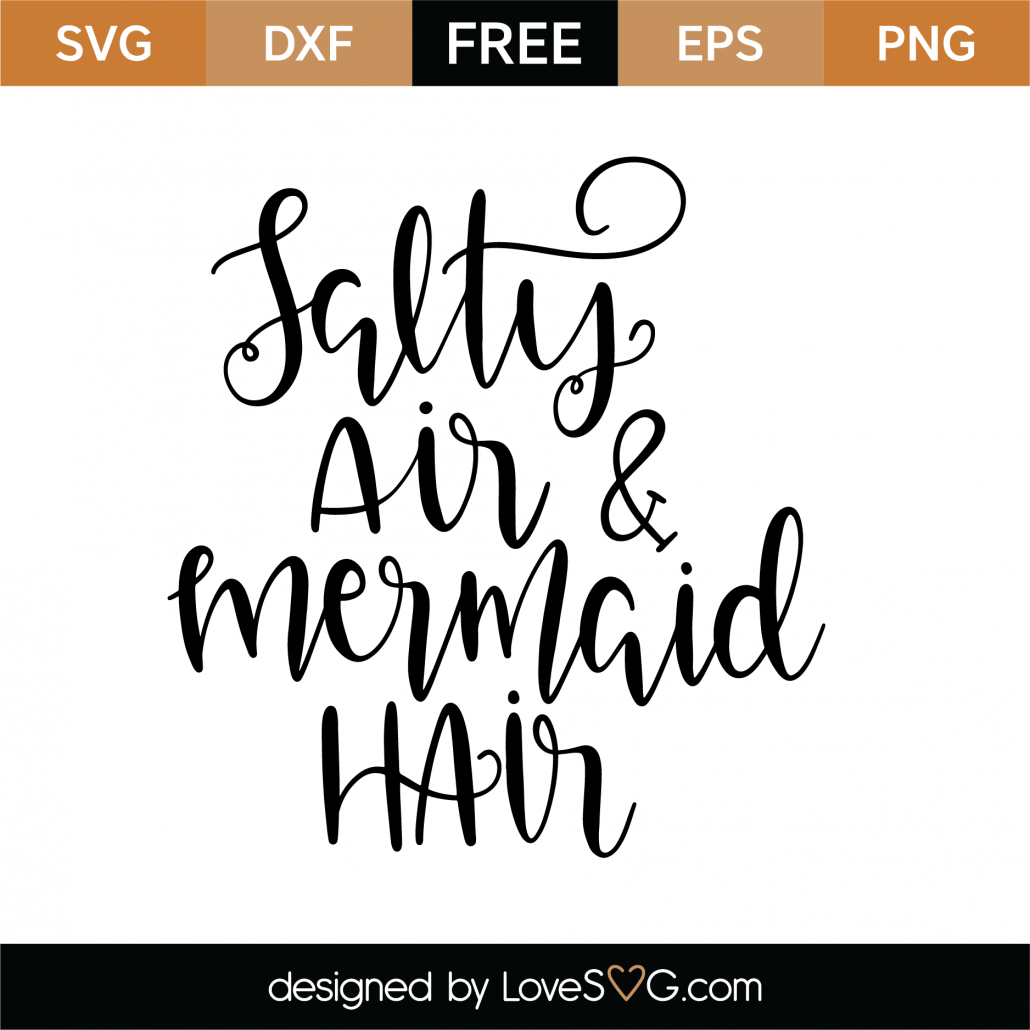 Download Free Salty Hair and Mermaid Hair SVG Cut File - Lovesvg.com