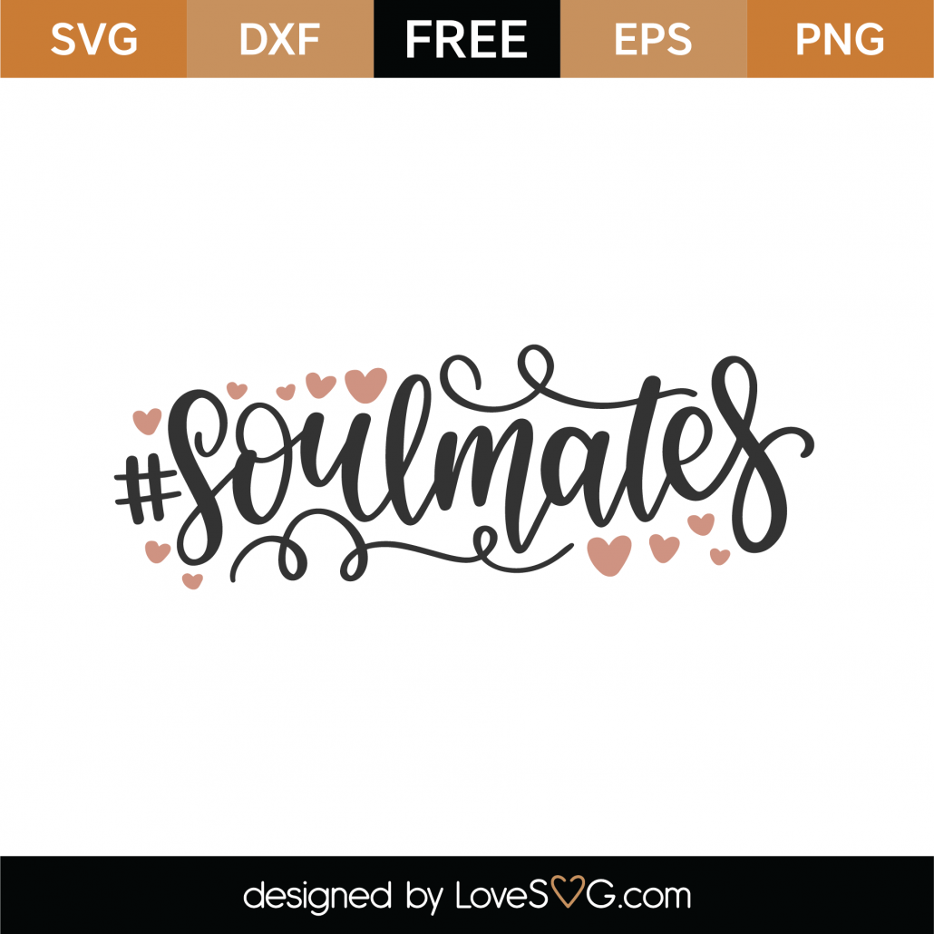 Download Free Soulmates SVG Cut File - Lovesvg.com
