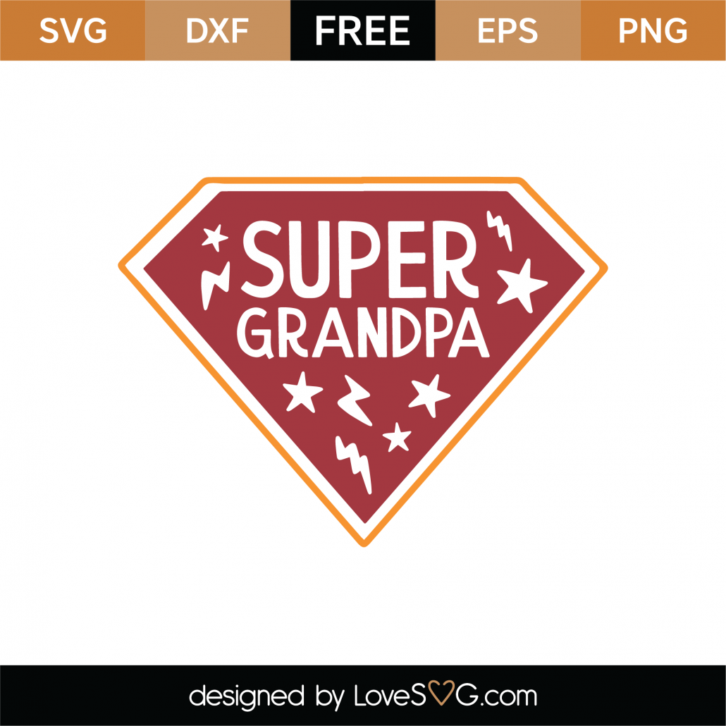 Download Free Super Grandpa Svg Cut File Lovesvg Com