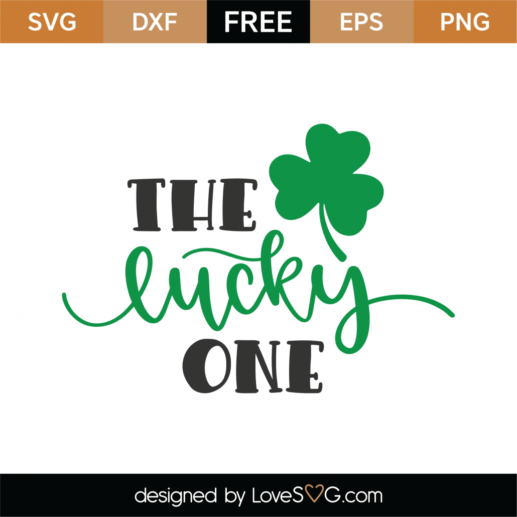 Download Free The Lucky One Svg Cut File Lovesvg Com