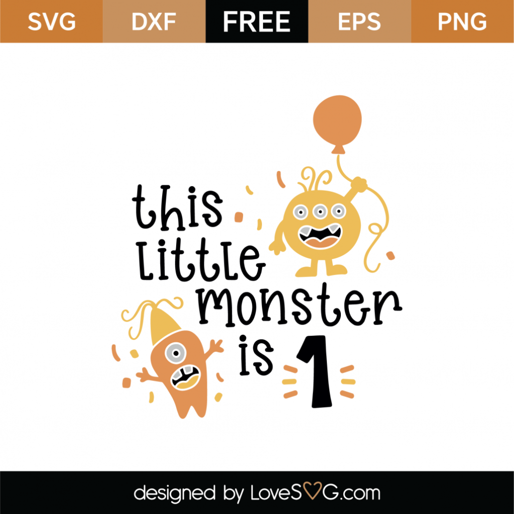 Free This Little Monster Is 1 SVG Cut File - Lovesvg.com