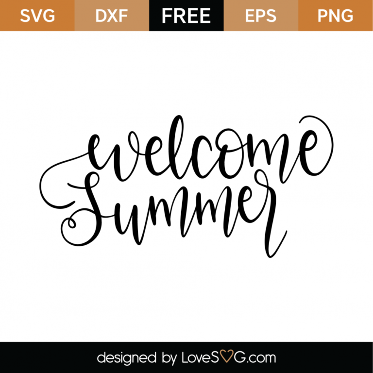 Free Welcome Summer SVG Cut File - Lovesvg.com