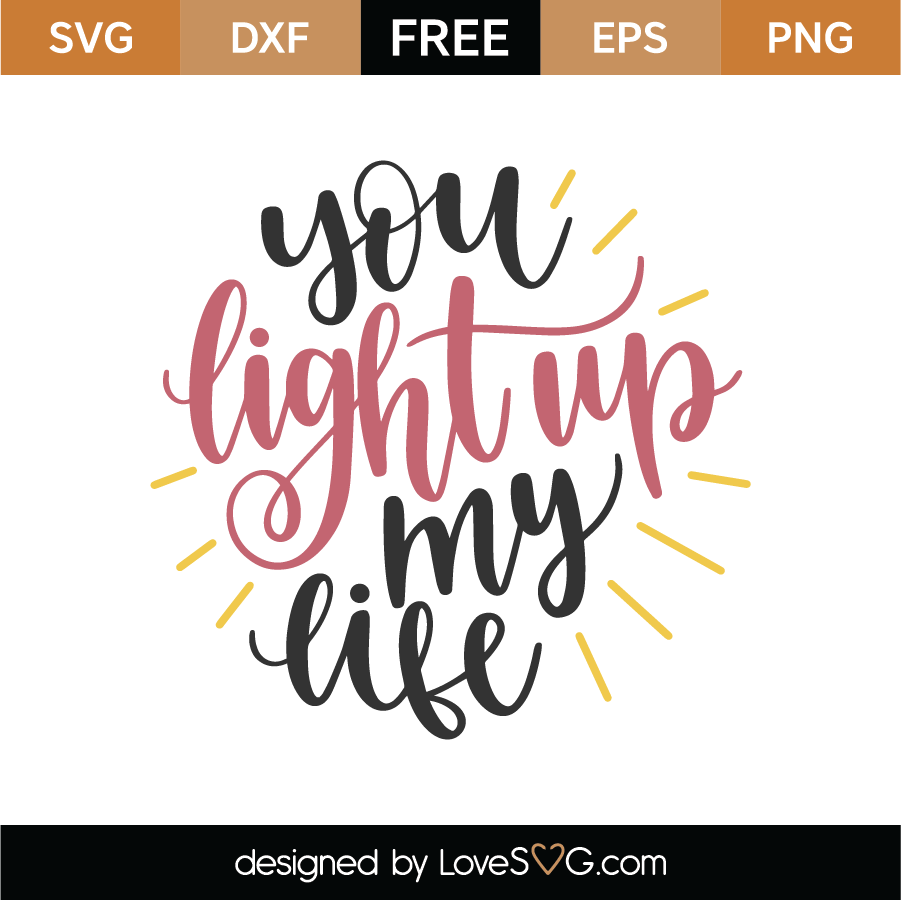 Free Free 205 Love Of My Life Svg SVG PNG EPS DXF File