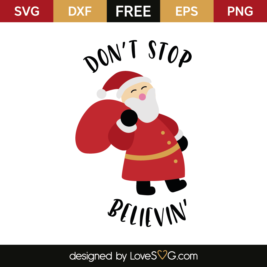 Don't Stop Believin' - Lovesvg.com