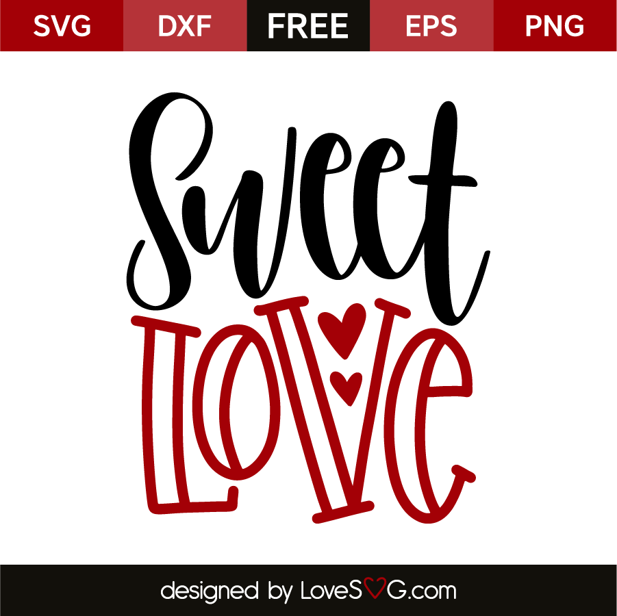 Free Free 212 Love Is Sweet Svg Free SVG PNG EPS DXF File