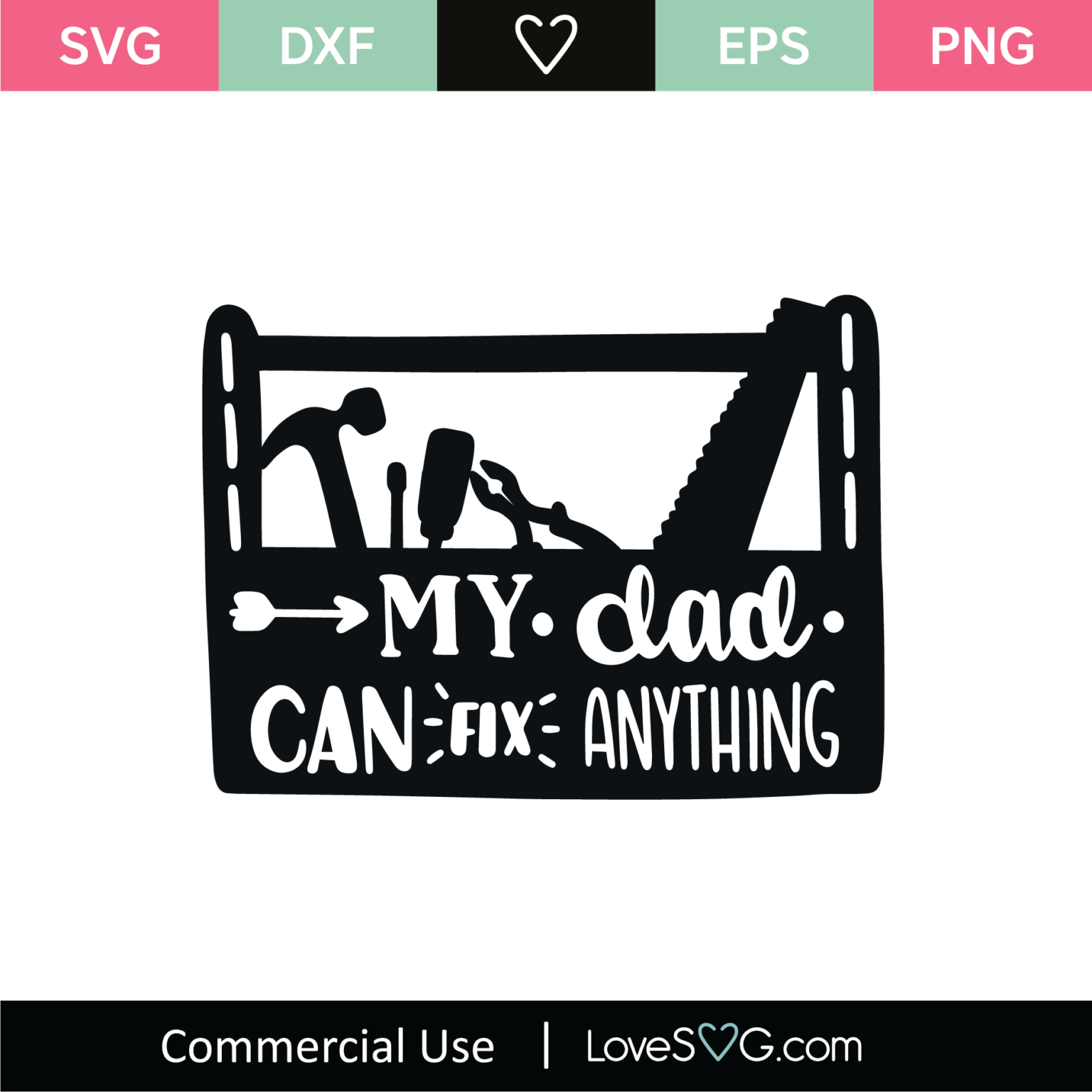 Dad Can Fix Anything SVG Cut File