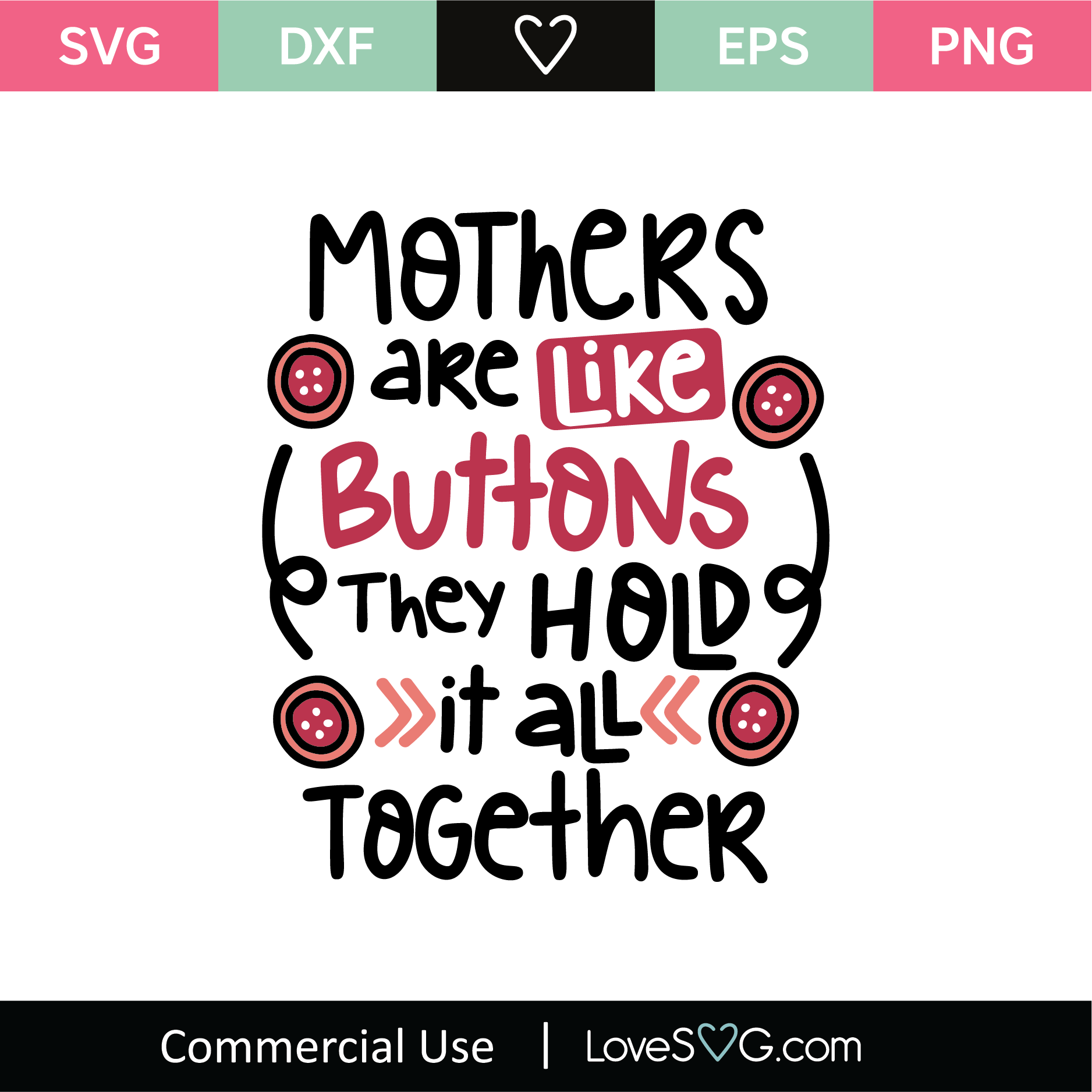 Download Mothers Are Like Buttons Svg Cut File Lovesvg Com