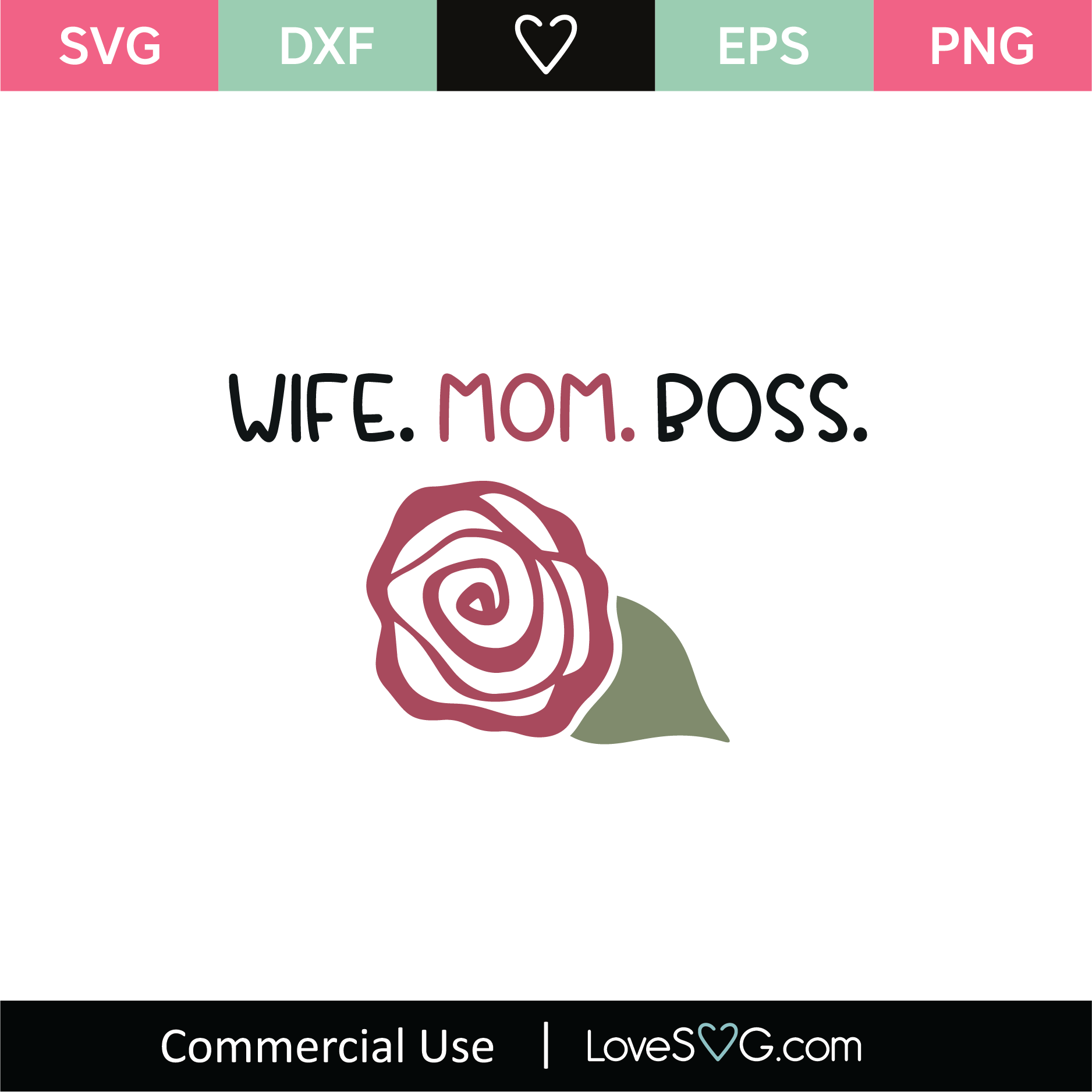 Download Wife Mom Boss Svg Cut File Lovesvg Com