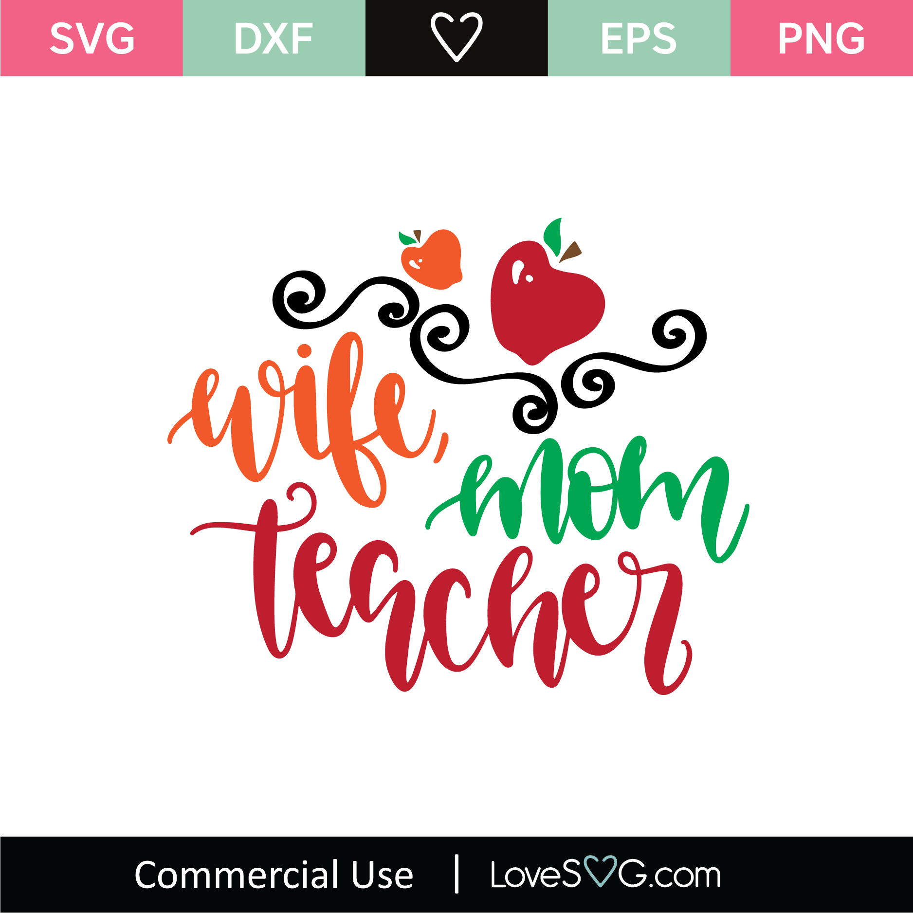 Wife Mom Teacher SVG Cut F image