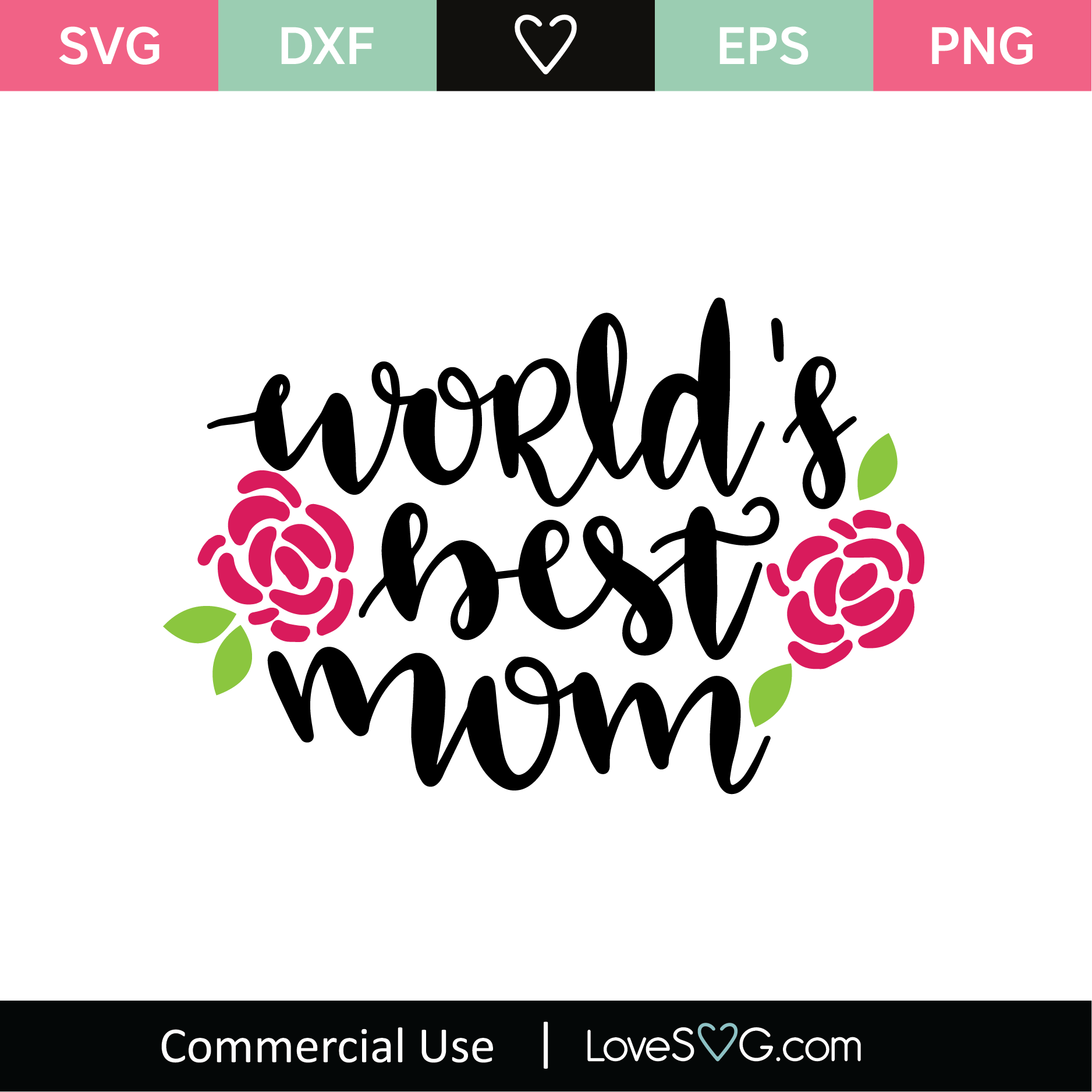 Download World's Best Mom SVG Cut File 2 - Lovesvg.com