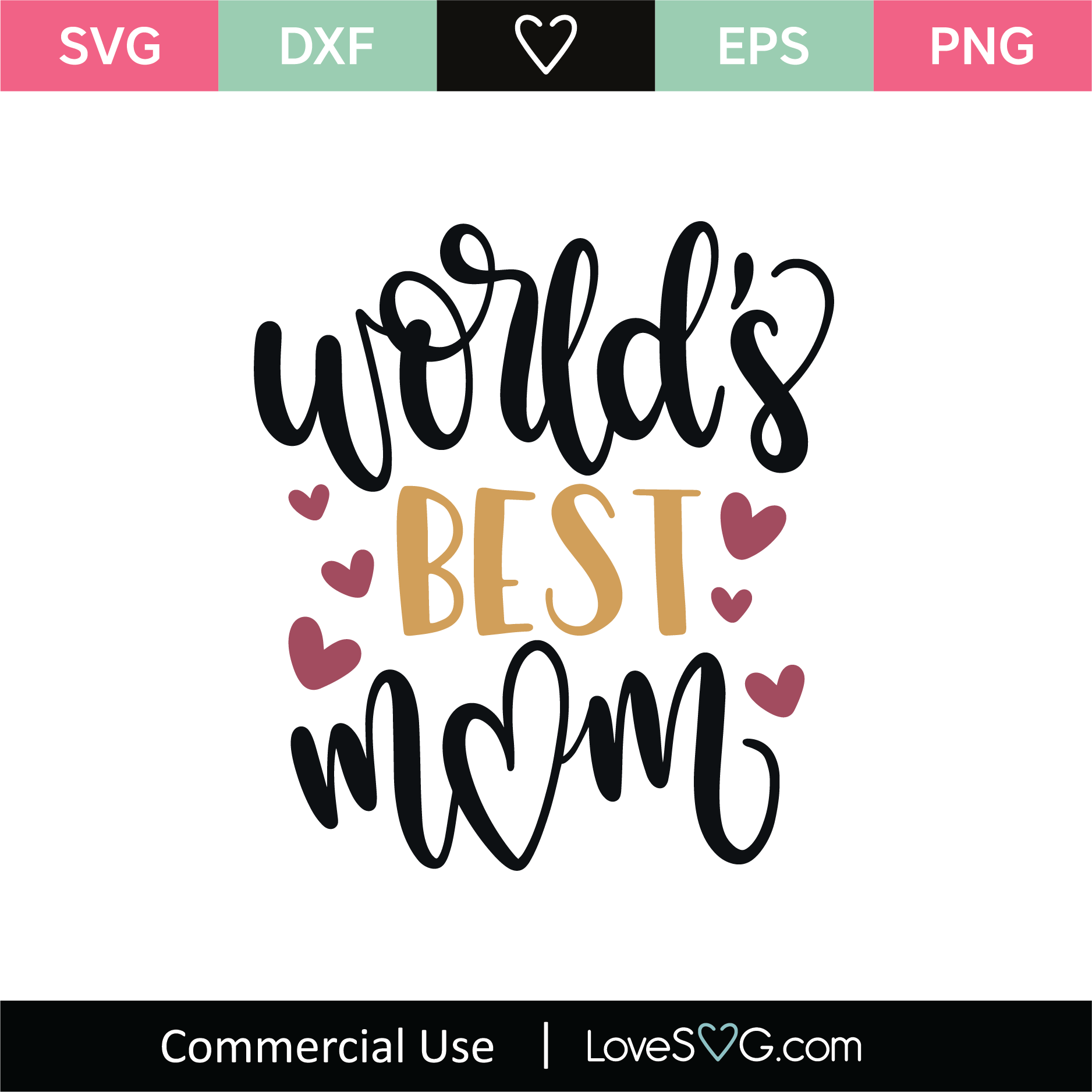 Download World's Best Mom SVG Cut File 3 - Lovesvg.com
