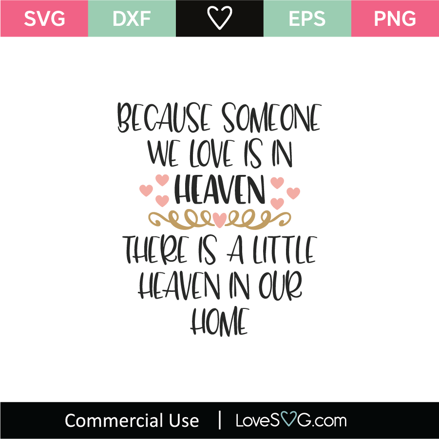 Because Someone We Love Is In Human SVG Cut File - Lovesvg.com