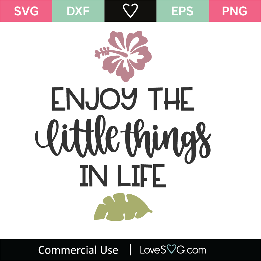 Cricut Cut Files for Enjoy the Little Things Project