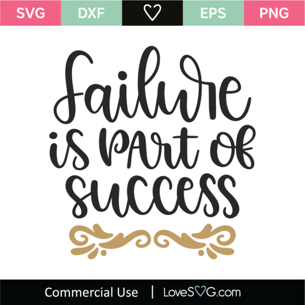 Failure Is Part Of Success SVG Cut File - Lovesvg.com