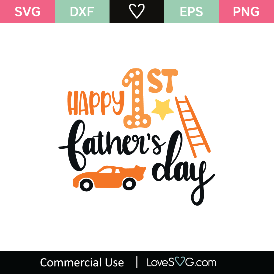 Happy First Fathers Day SVG Cut File - Lovesvg.com