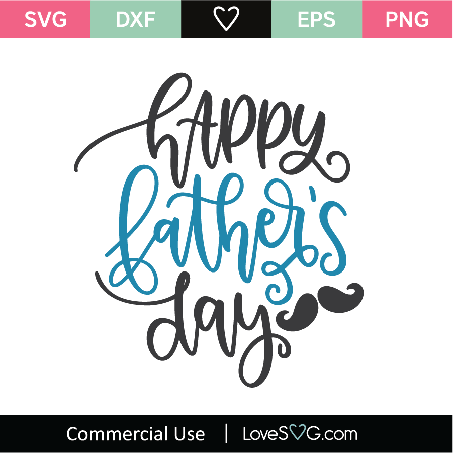 Happy Fathers Day SVG Cut File - Lovesvg.com