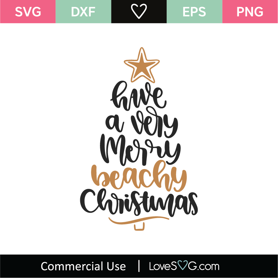 Have A Very Merry Beachy Christmas SVG Cut File - Lovesvg.com