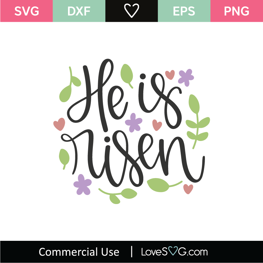 He Is Risen SVG Cut File - Lovesvg.com