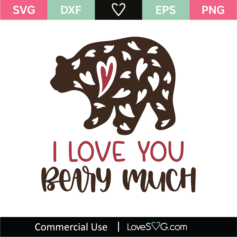 I Love You Berry Much SVG Cut File - Lovesvg.com