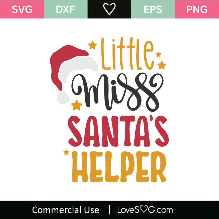 Little Miss Santa's Helper SVG Cut File - Lovesvg.com