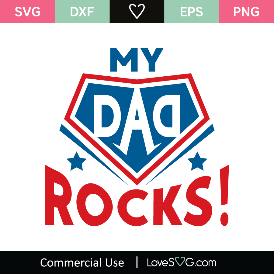 Download My Dad Rocks Svg Cut File Lovesvg Com