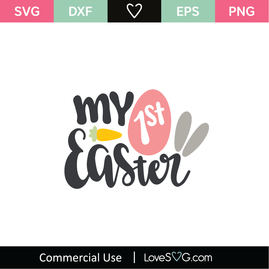 Download My First Easter Svg Cut File Lovesvg Com