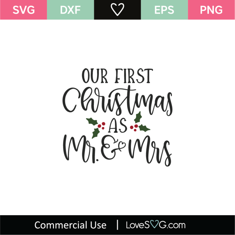 Our First Christmas As Mr and Mrs SVG Cut File - Lovesvg.com