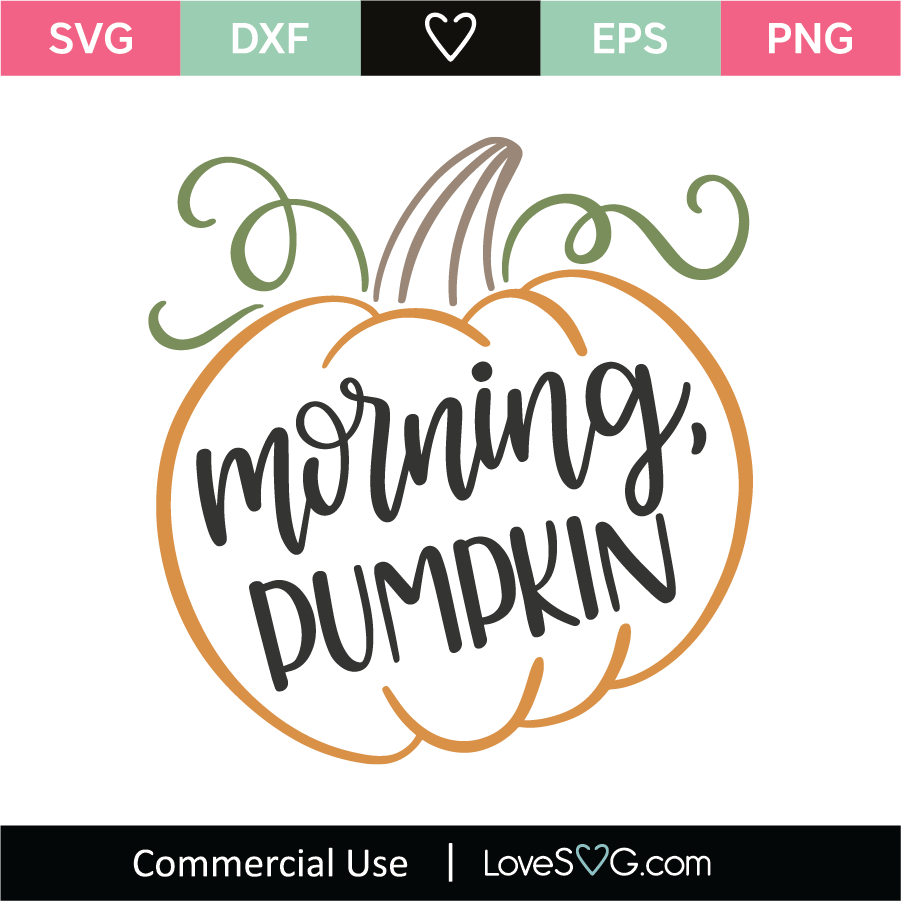 Morning Pumpkin Svg Cut File Lovesvg Com