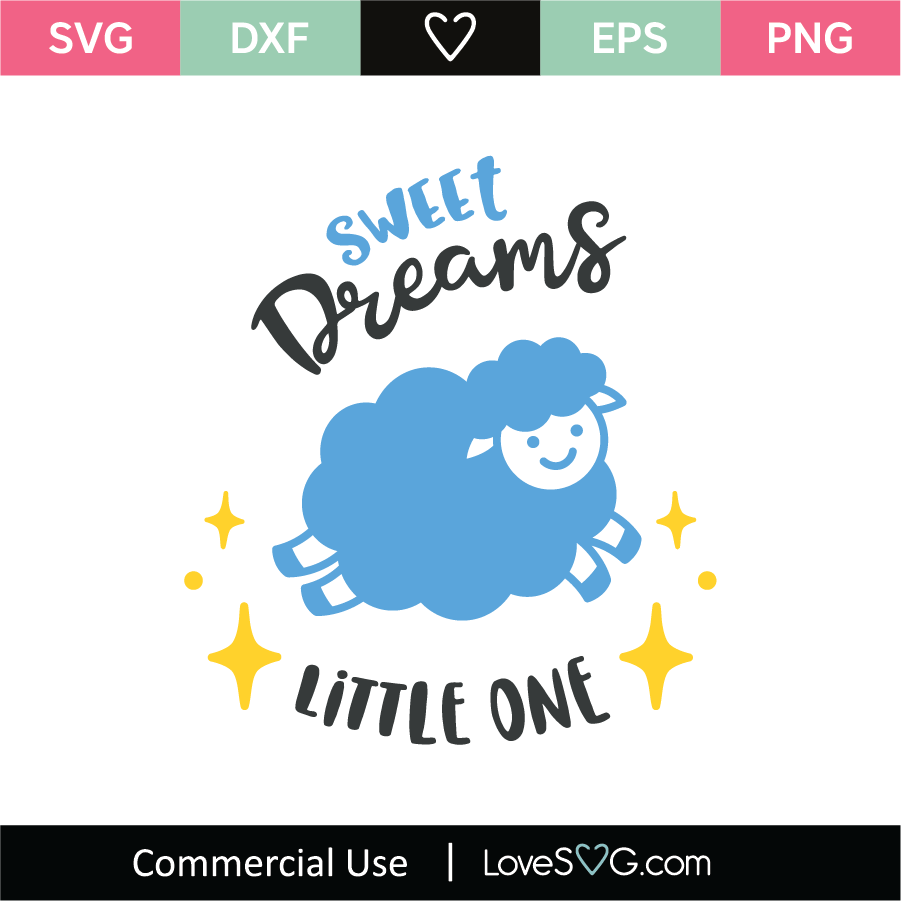 Download Sweet Dreams Little One SVG Cut File - Lovesvg.com