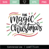 The Magic Of Christmas SVG Cut File - Lovesvg.com