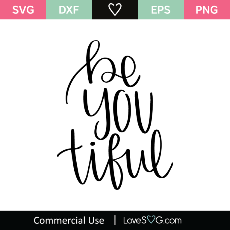 Free Free Be You Tiful Svg Free 170 SVG PNG EPS DXF File