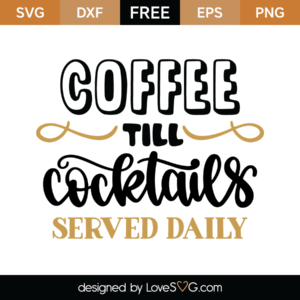 Free Free 151 Coffee Svg For Men SVG PNG EPS DXF File
