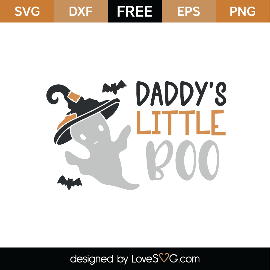 Download Daddy's little Boo SVG Cut File - Lovesvg.com