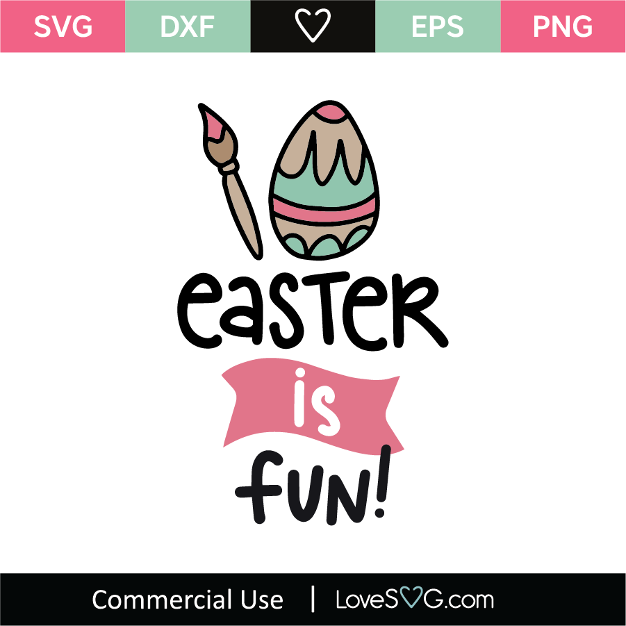 Download Easter Is Fun SVG Cut File - Lovesvg.com