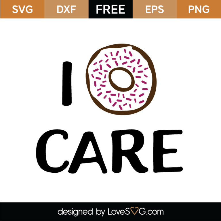 I Donut Care SVG Cut File - Lovesvg.com