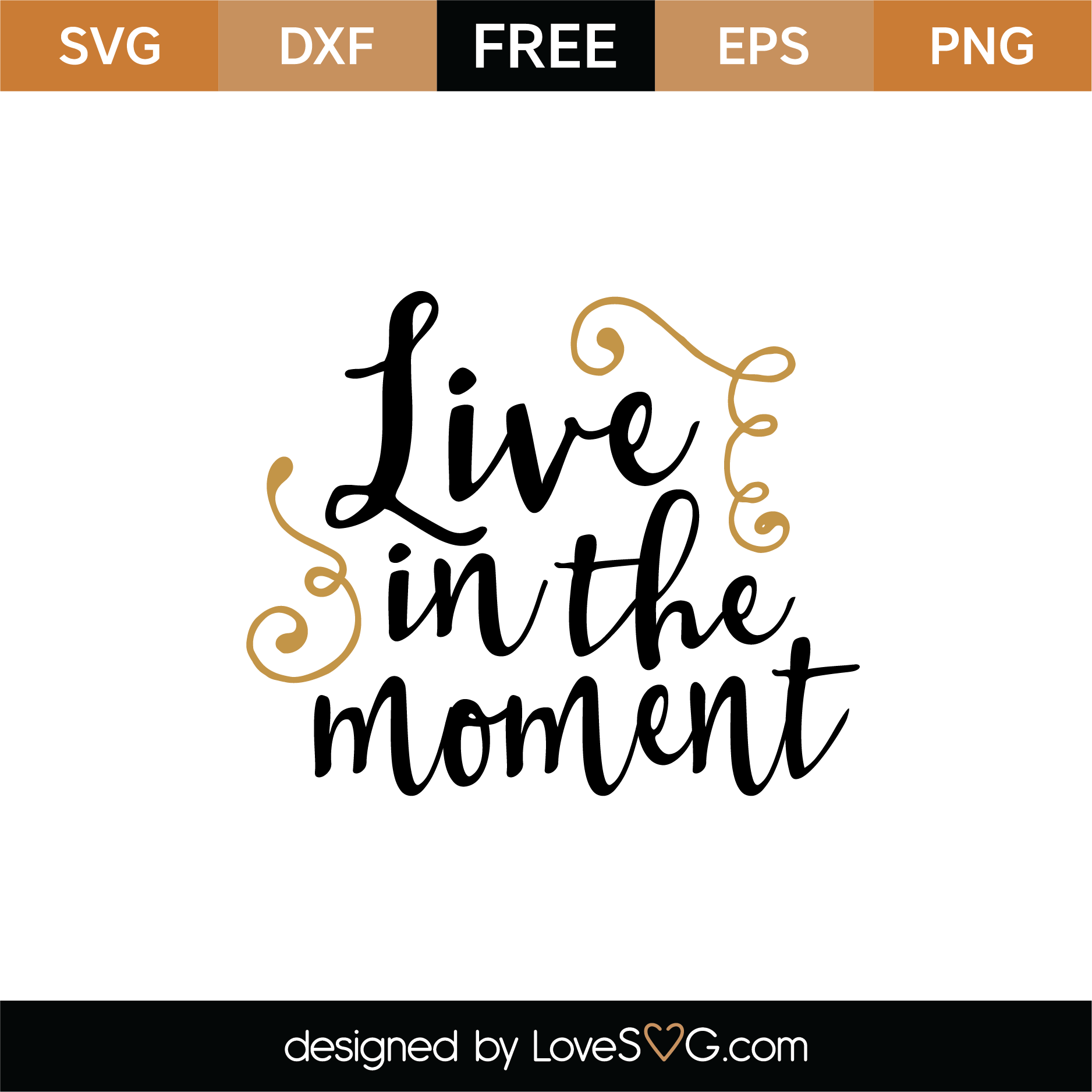 live-in-the-moment-svg-cut-file-lovesvg