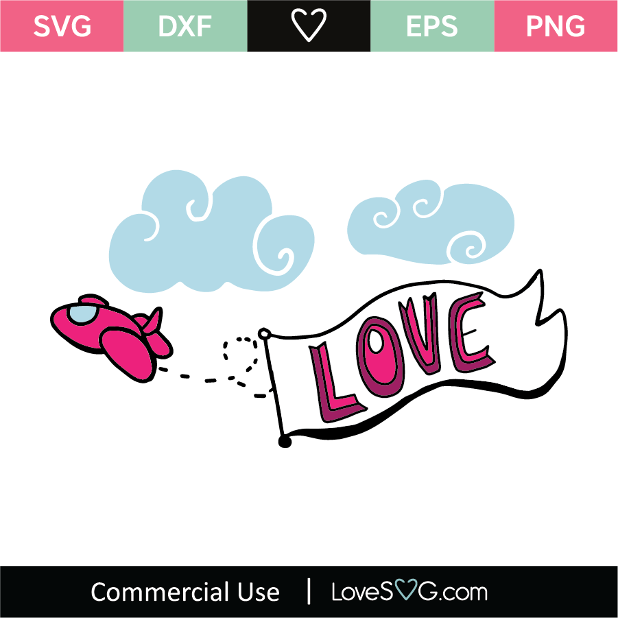Download Love Plane Svg Cut File Lovesvg Com