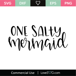 Free Free 292 Mermaid Sayings Svg SVG PNG EPS DXF File