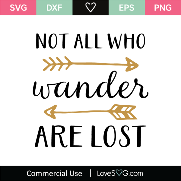 Not all who Wander are lost SVG Cut File - Lovesvg.com