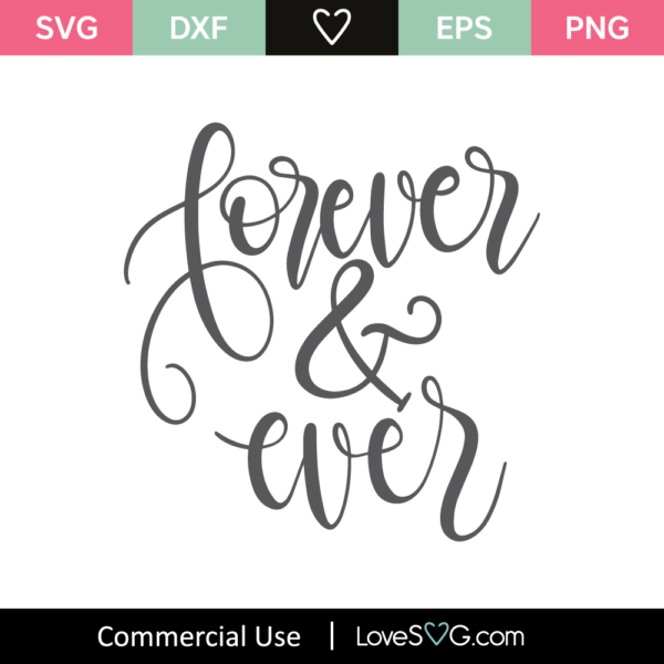 Forever And Ever Svg Cut File - Lovesvg.com